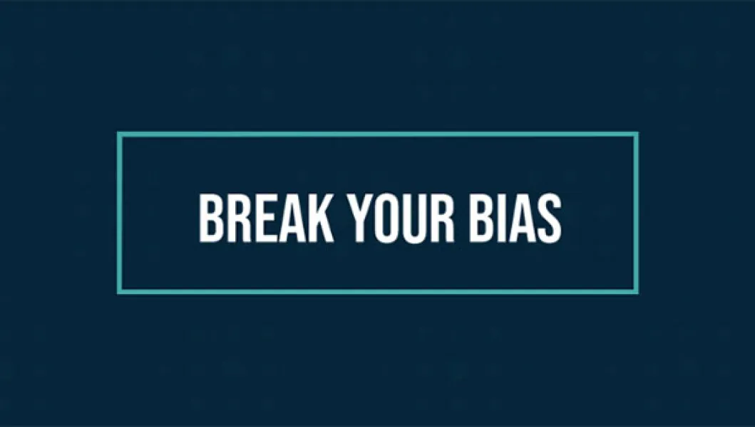 Check Out Break Your Bias